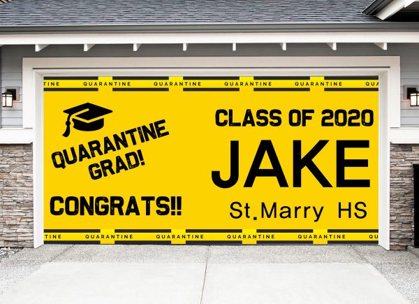Quarantined Graduation Sign
